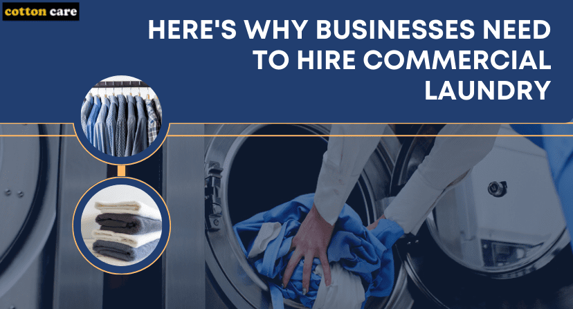 Heres-Why-Businesses-Need-to-Hire-Commercial-Laundry