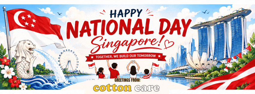 Happy National Day 2026 Singapore - Cotton Care